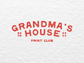 Grandma's House Print Club